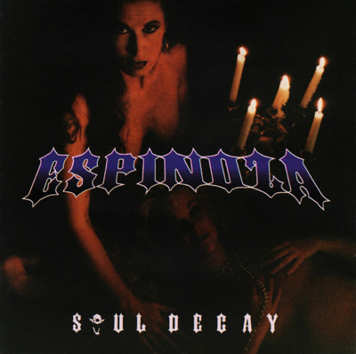 (CD) Espinoza  ‎– Soul Decay