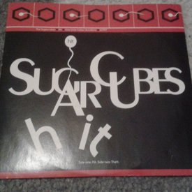 (7") The Sugarcubes - Hit