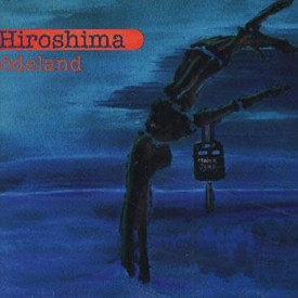 (CD) Hiroshima  ‎– Ödeland
