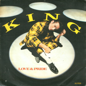 (7") King ‎– Love & Pride