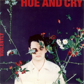 (12") Hue And Cry ‎– Violently