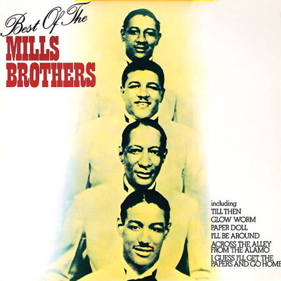 (LP) The Mills Brothers ‎– The Best Of The Mills Brothers