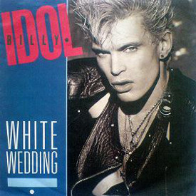 (7") Billy Idol ‎– White Wedding