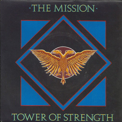 (7") The Mission ‎– Tower Of Strength