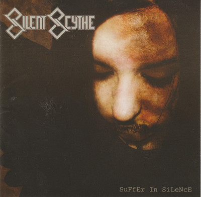 (CD) Silent Scythe ‎– Suffer In Silence