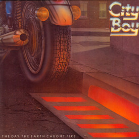 (LP) City Boy ‎– The Day The Earth Caught Fire
