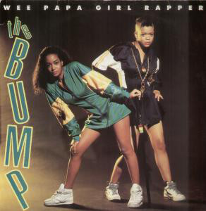 (12") Wee Papa Girls  ‎– The Bump