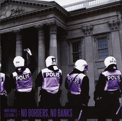 (7") Various ‎– More World, Less Bank Part 3: No Borders, No Banks
