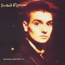 (7") Sinéad O'Connor ‎– Nothing Compares 2 U