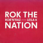 (7") Rob 'N' Raz Featuring Leila K ‎– Rok The Nation