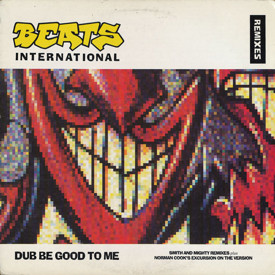 (12") Beats International ‎– Dub Be Good To Me (Remixes)