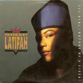 (12") Queen Latifah ‎– Fly Girl / Nature Of A Sista'