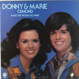 (LP) Donny & Marie Osmond ‎– Make The World Go Away