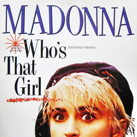 (12") Madonna ‎– Who's That Girl (Extended Version)