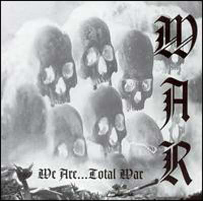 (CD) War  ‎– We Are... Total War