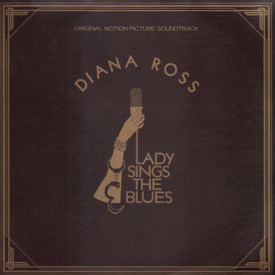 (LP) Diana Ross ‎– Lady Sings The Blues (Original Motion Picture Soundtrack)