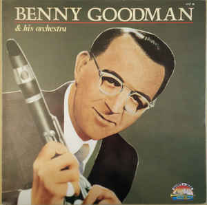 (LP) Benny Goodman And His Orchestra ‎– Benny Goodman And His Orchestra