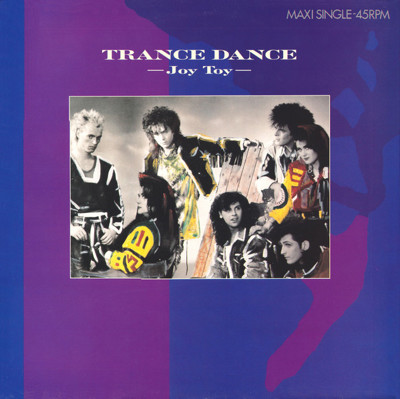 (12") Trance Dance ‎– Joy Toy